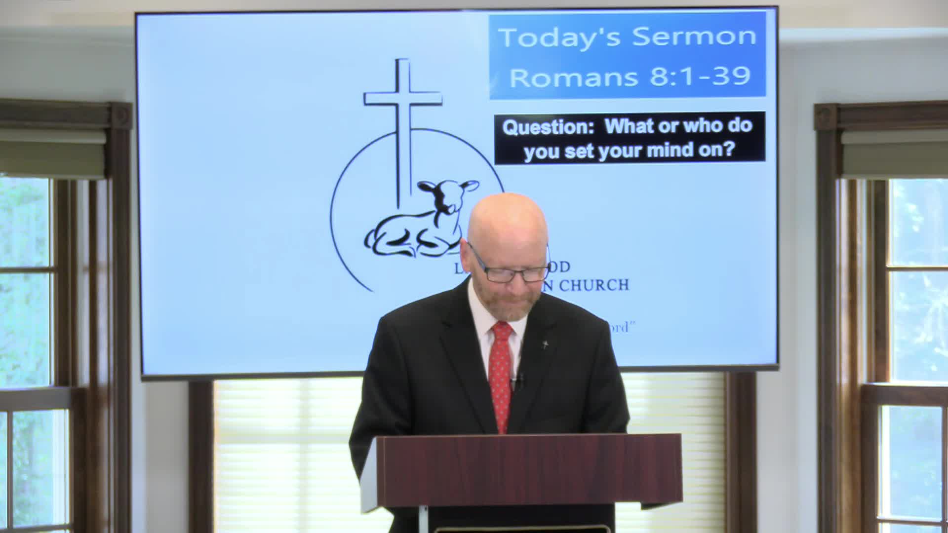 Thumbnail image for Lamb of God Christian Church Sunday Sermon - 173 Romans 8_1-17
