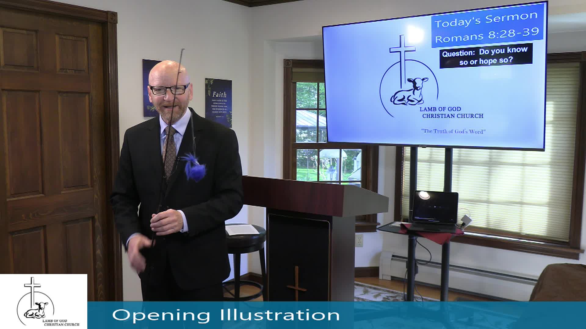 Thumbnail image for Lamb of God Christian Church Sunday Sermon - 175 Romans 8_28-39