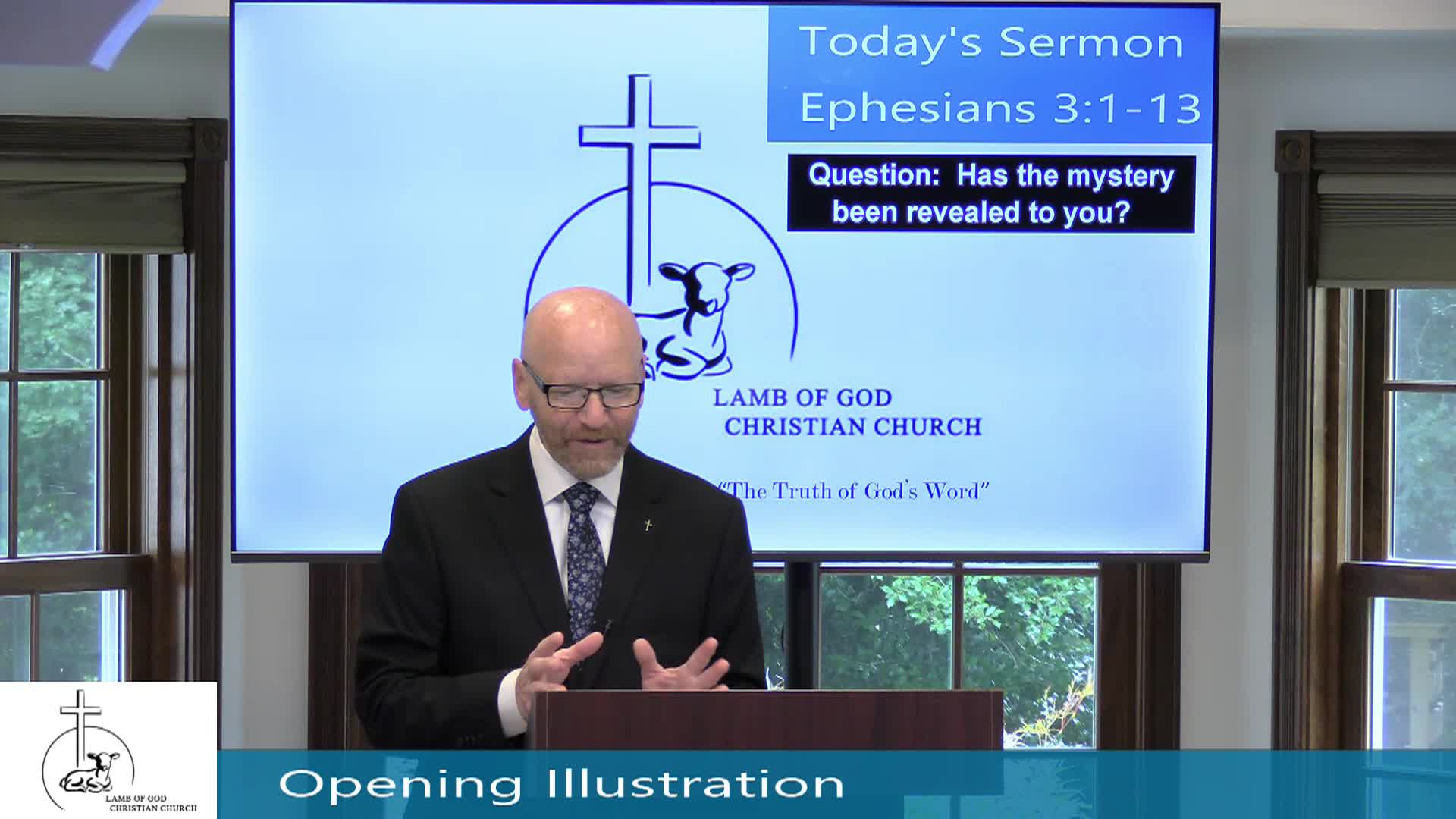 Thumbnail image for Lamb of God Christian Church Sunday Sermon - 190 Ephesians 3_1-13