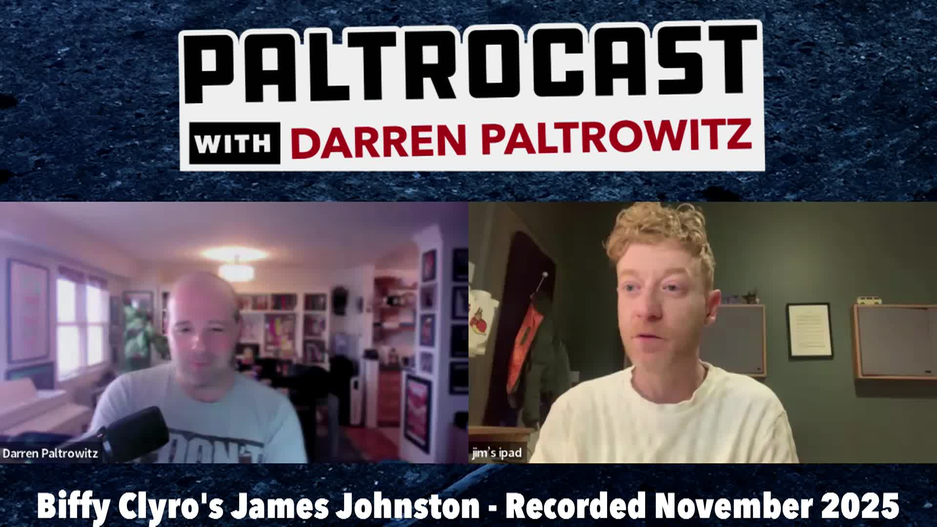 Thumbnail image for Paltrocast - Biffy Clyro's James Johnston + Kevin McNally