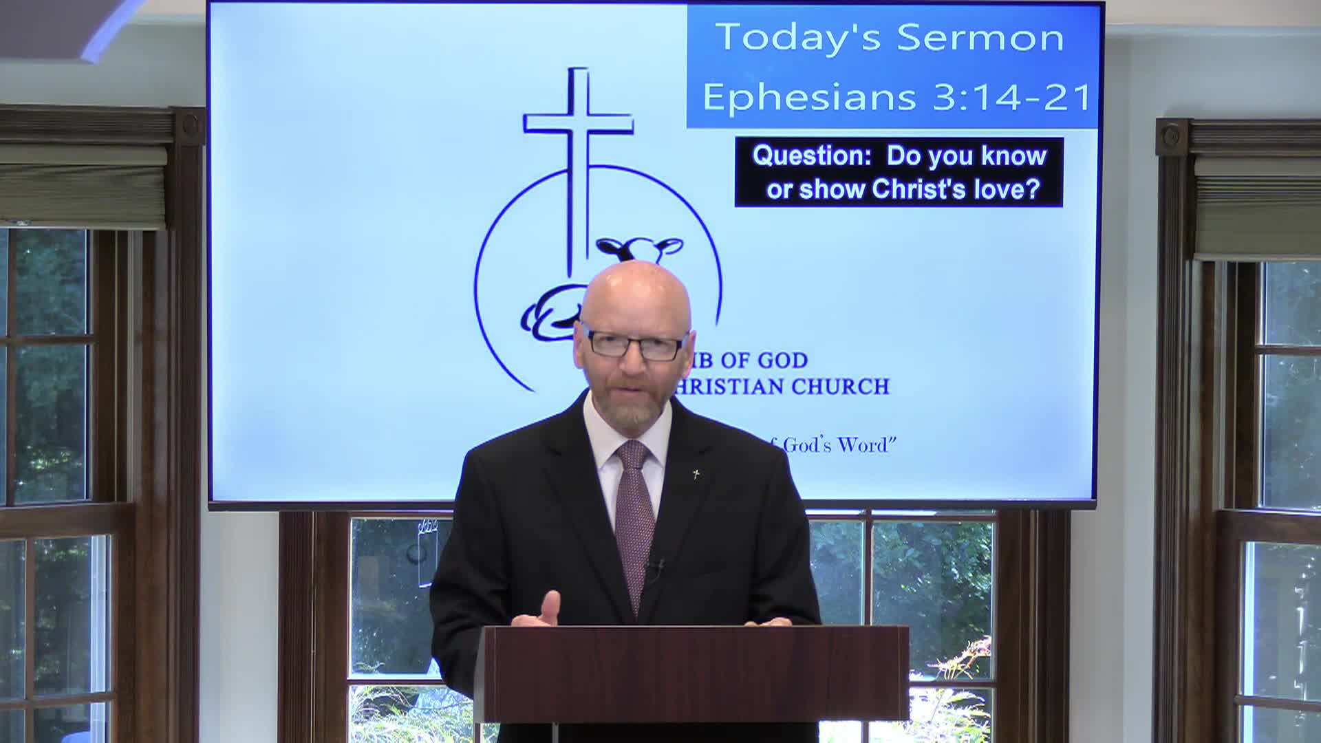 Thumbnail image for Lamb of God Christian Church Sunday Sermon - 191 Sermon Ephesians 3_14-21