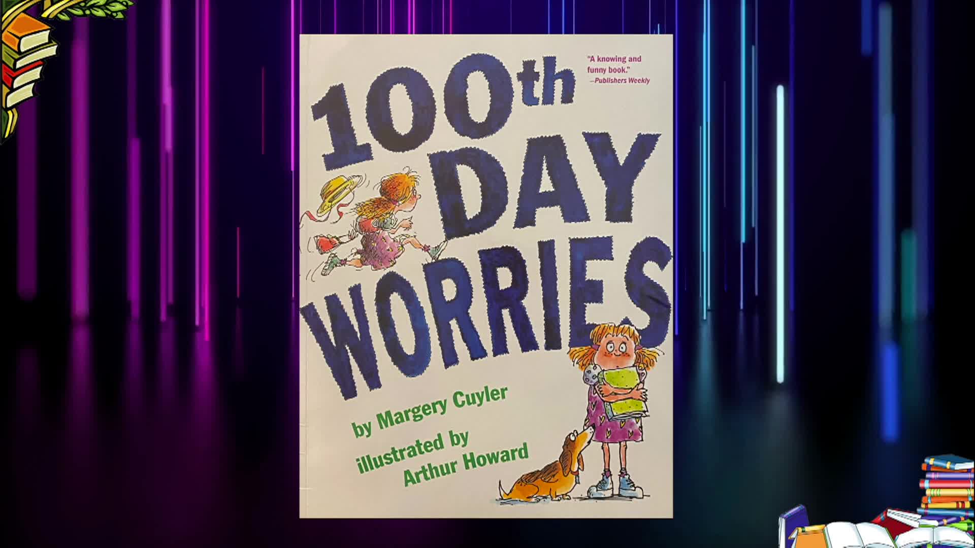 Thumbnail image for Cosette's Enchanted Journey's Episode 100 - 100th Day Worries by Margery Cuyler
