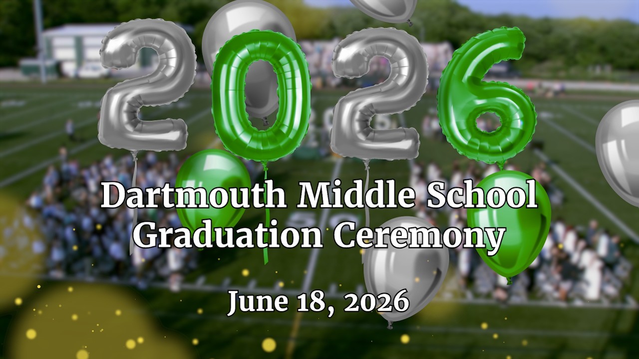 Thumbnail image for Dartmouth Middle School Class of 2026 Graduation - May 31, 2026
