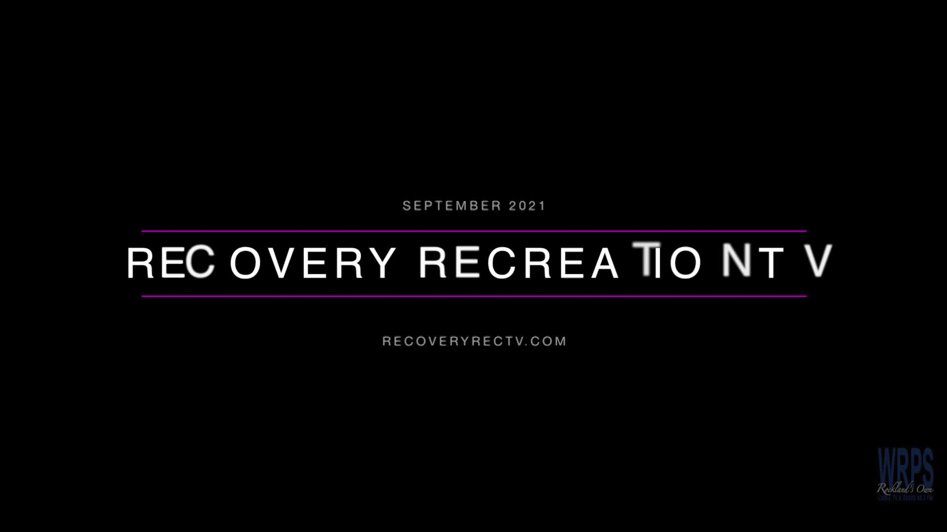 Thumbnail image for Recovery Recreation TV - September 2021